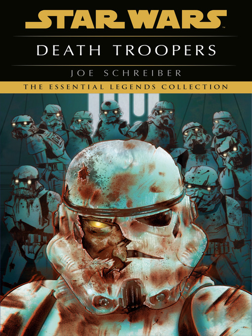 Title details for Death Troopers by Joe Schreiber - Wait list